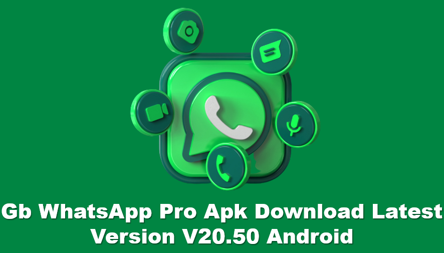 gbwhatsapp pro apk download latest version v20.50 android