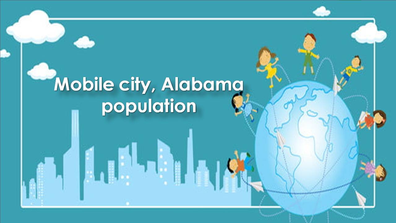 Mobile city, Alabama population
