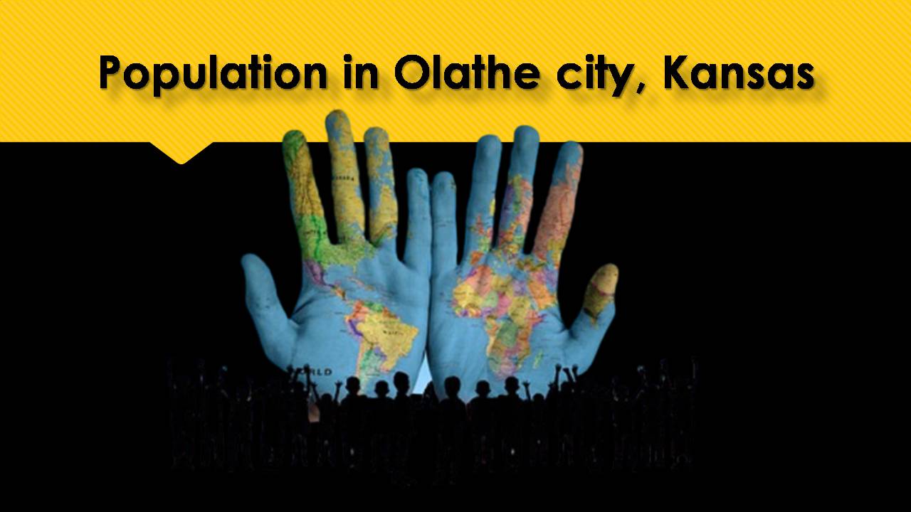 Population in Olathe city, Kansas