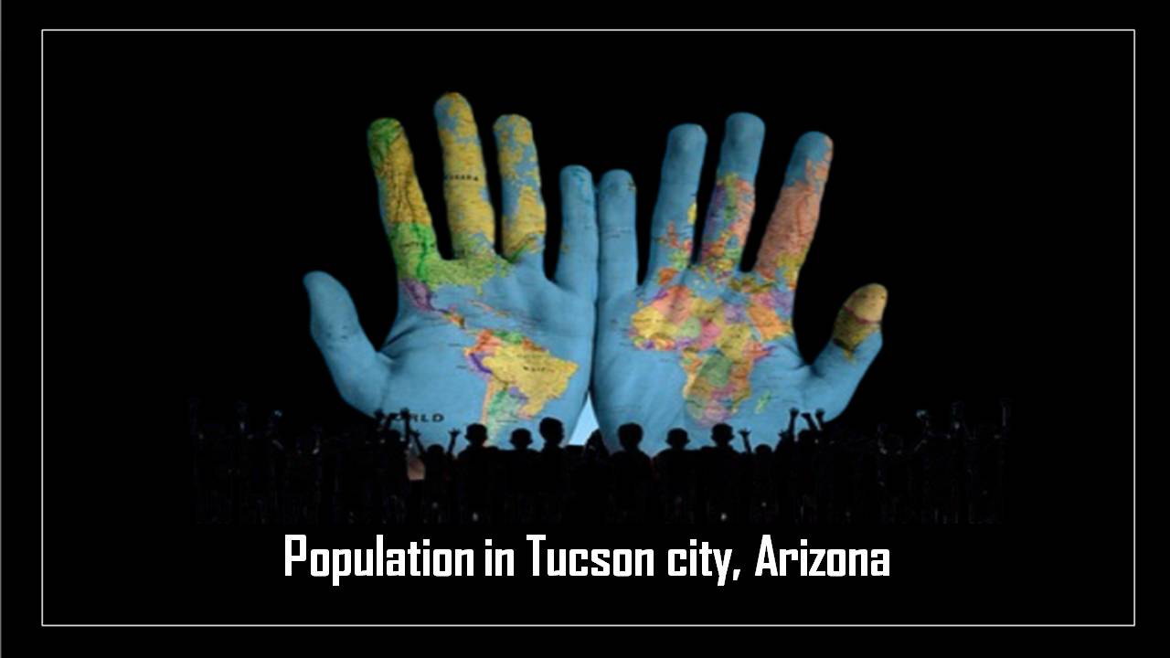 Population in Tucson city, Arizona