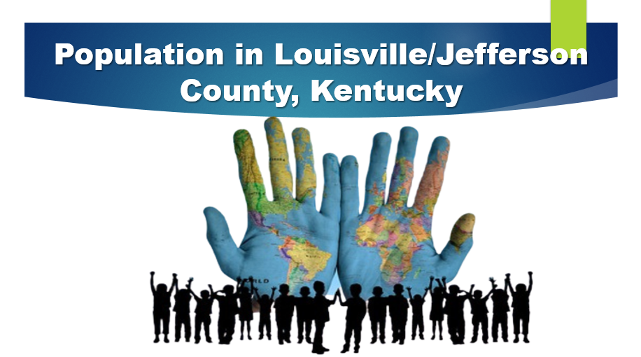 Population in Louisville Jefferson County, Kentucky