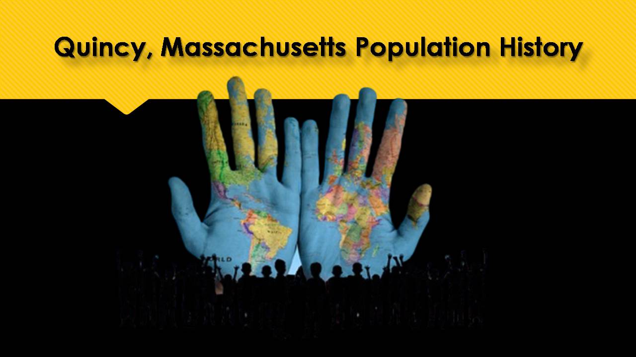 Quincy, Massachusetts Population History