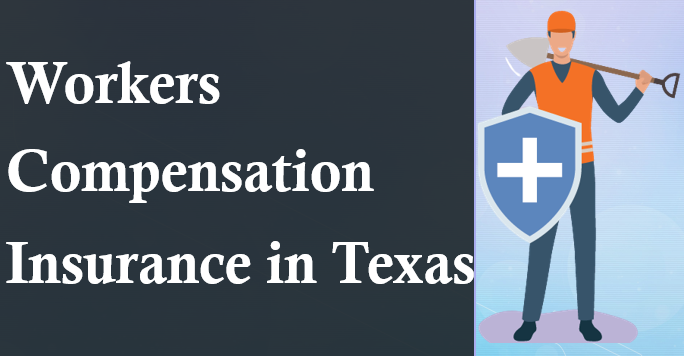Workers Compensation Insurance in texas