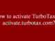 How to activate turbotax via activate.turbotax.com